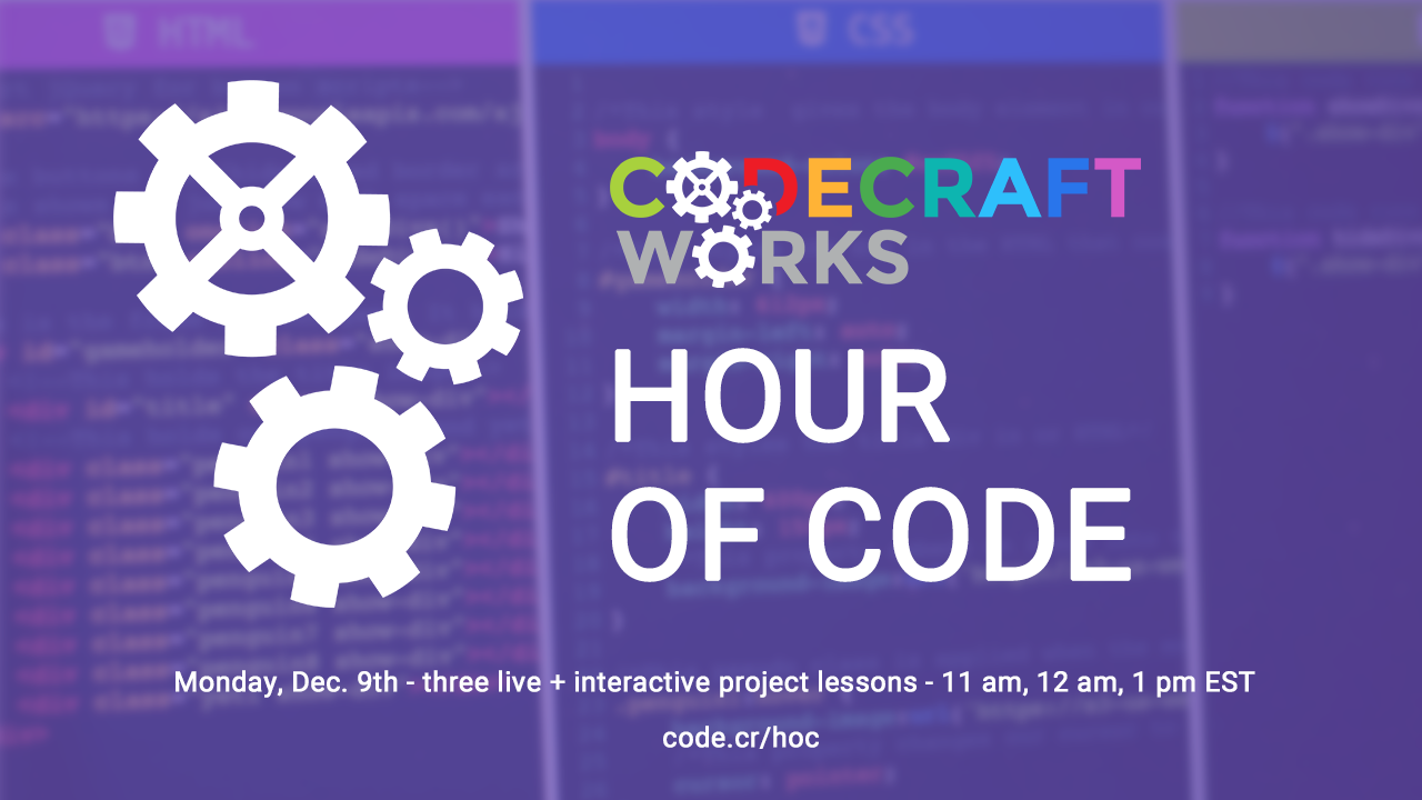 Codecraft Works - Hour of Code